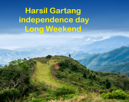 Harsil Gartang independence day Long Weekend trip poster